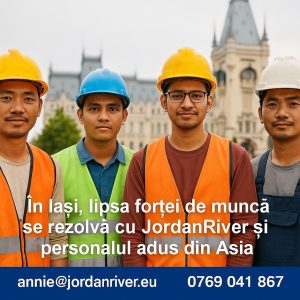 În Iași, lipsa forței de muncă se rezolvă cu Jordan River și personalul adus din Asia