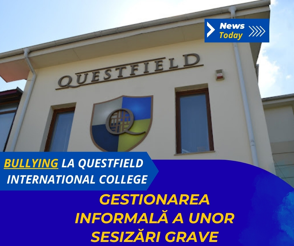 Bullying la Questfield International College, gestionarea informală a unor sesizări grave